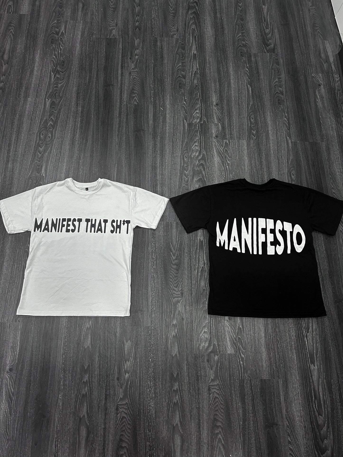 MANIFEST THAT SH*T TEES